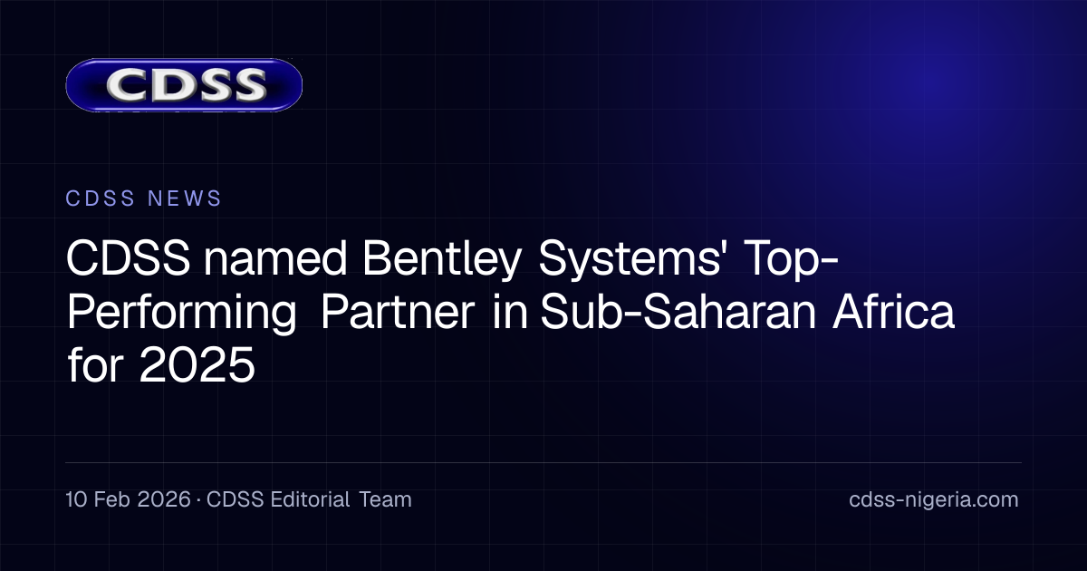 CDSS named Bentley Systems' Top-Performing Partner in Sub-Saharan ...